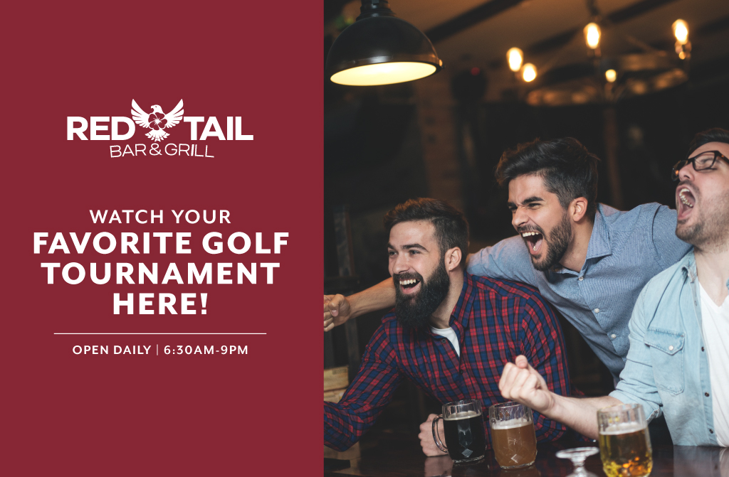 Watch Tournaments at Red Tail Bar & Grill