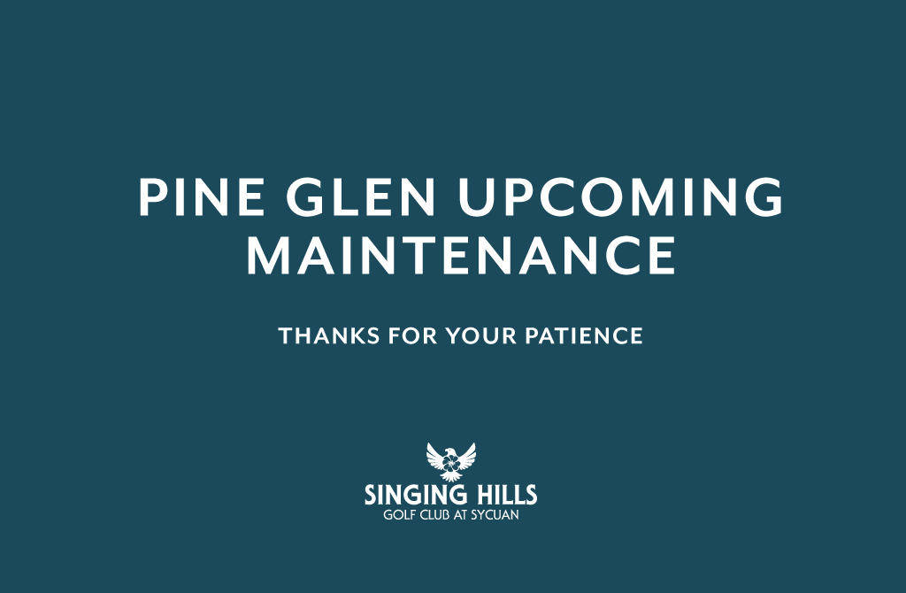 Pine Glen Maintenance